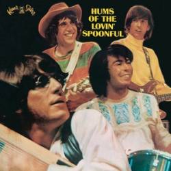 Lovin' Spoonful : Hums Of The Lovin' Spoonful
